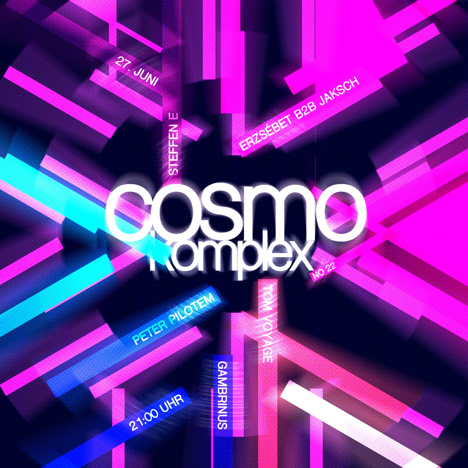 cosmo.komplex no22 – 27.06.25